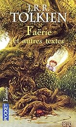 Faërie et autres textes