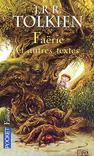 Faërie et autres textes