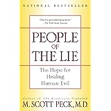 People of the Lie: The Hope for Healing Human Evil
