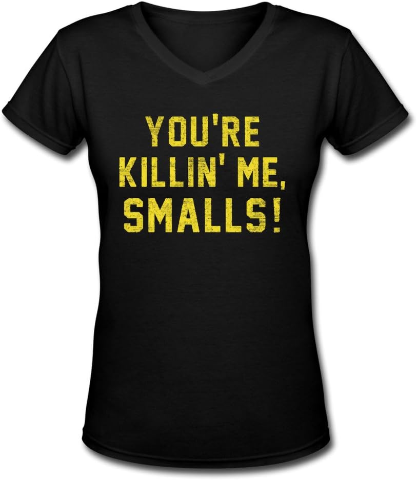 Bibisc Women You're Killin' Me Smalls! Funny V Neck T Shirt 100% Cotton