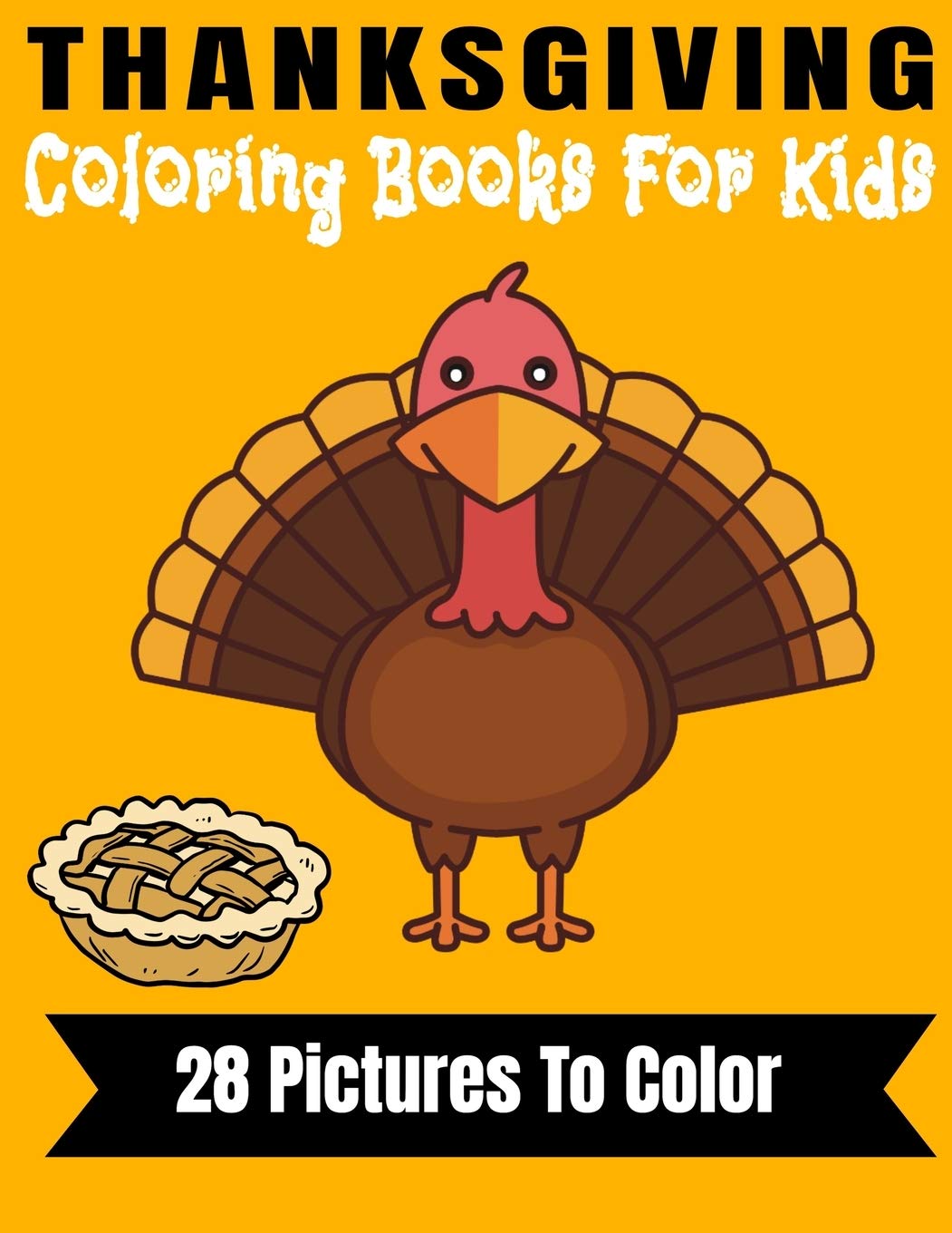Thanksgiving Coloring Book For Kids Collection Of Fun And Easy Happy Thanksgiving Day Coloring Pages For Kids Toddlers And Preschool Fall Harvest Coloring Book Holiday Coloring Books Publications Alabri 9798689122960 Amazon Com Books