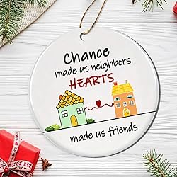 Neighbor Christmas Ornaments 2025, Chance Made Us