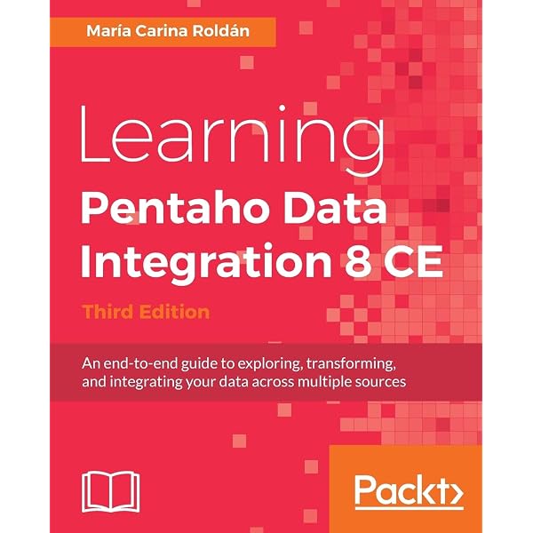 コンピュータ・IT Learning Informatica PowerCenter 10.x Learning Informatica PowerCenter 10.x - Second Edition: Enterprise