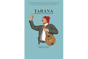 TARANA: Rohingya Folksongs