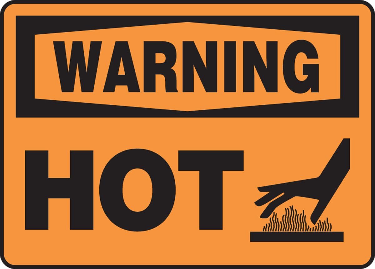 Safety Sign, Warning Hot, 10 X 14, Adhesive Vinyl Home