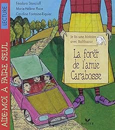La  forêt de l'amie Carabosse