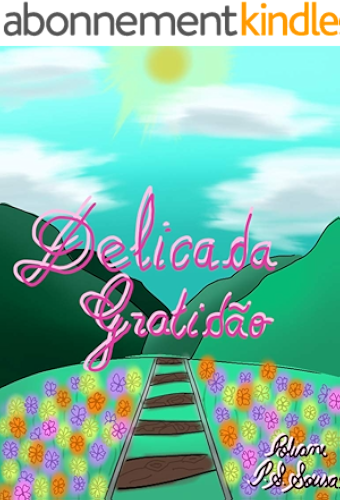Download Delicada Gratidão (Portuguese Edition) PDF