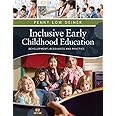 Inclusive Early Childhood Education: Development, Resources, and Practice (PSY 683 Psychology of the Exceptional Child)