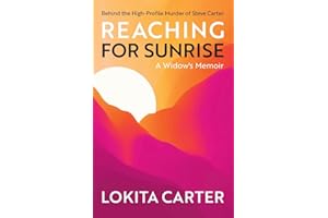 Reaching for Sunrise: A Widow's Memoir