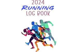 2024 Running log book: Daily Running Logbook To Record Training, Track Distance, Speed, Duration, Heart Rate, Weather, Time a