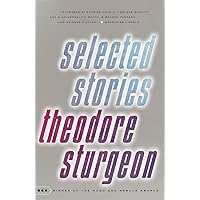 Selected Stories of Theodore Sturgeon