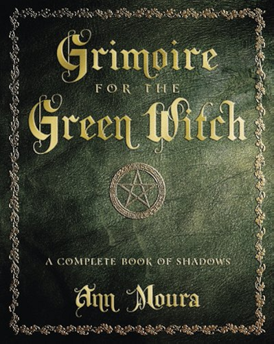 Download Grimoire for the Green Witch: A Complete Book of Shadows (Green Witchcraft Series 5) (English Edition) PDF