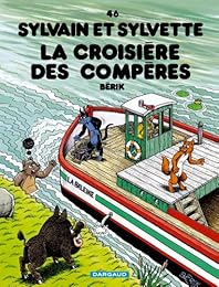 La  croisière des compères