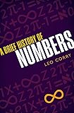 A Brief History of Numbers
