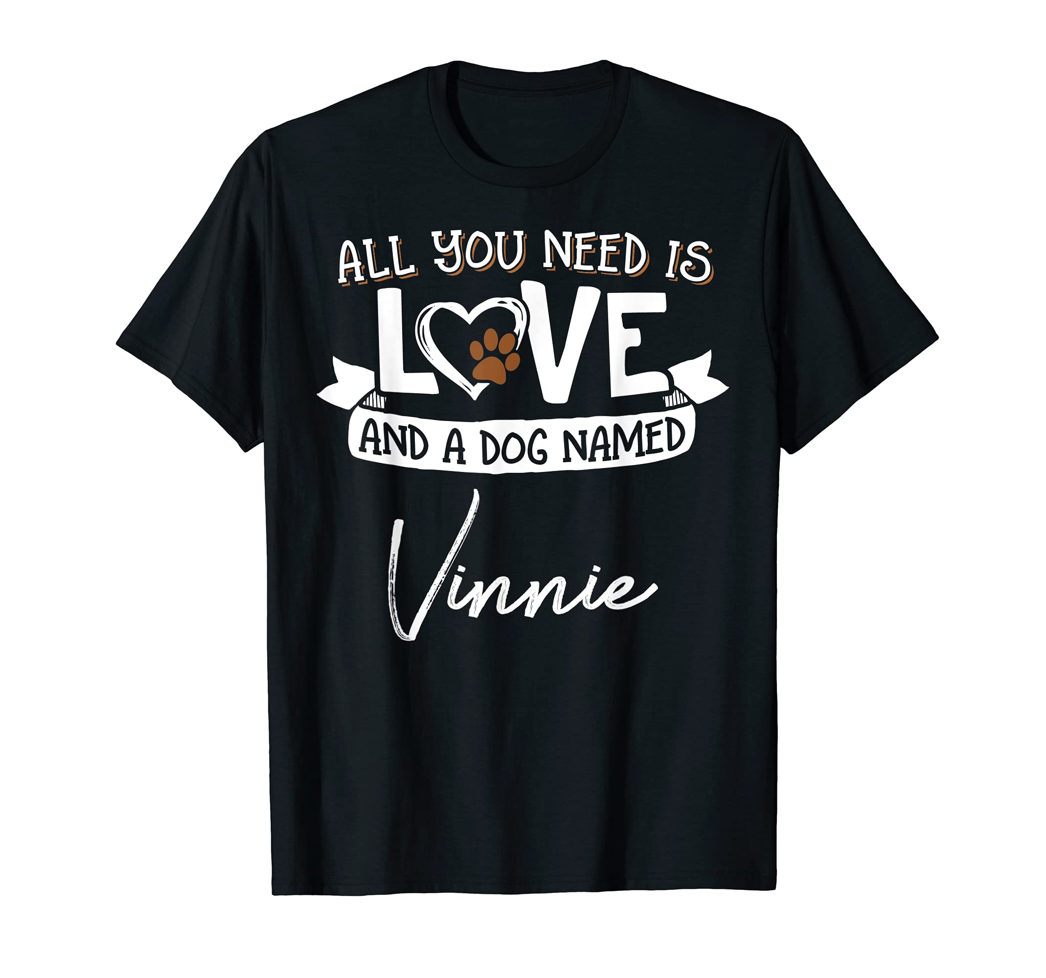 Cute Dog Named Vinnie Design for Women and Men T-Shirt