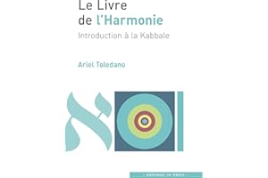 Le Livre de l’Harmonie: Introduction à la Kabbale (French Edition)