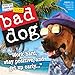 Bad Dog Mini Wall Calendar 2019 by