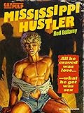Mississippi Hustler: Gay Pulp Fiction