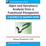 Signs and Symptoms Analysis from a Functional Perspective