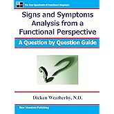 Signs and Symptoms Analysis from a Functional Perspective