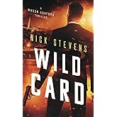 Wild Card: (Mason Ashford Thriller Series Book 2)