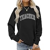 Wrenpies Teacher Sweatshirts for Women Cute Teacher Life Graphic Shirt Inspirational Long Sleeve Crewneck Loose Pullover Tops