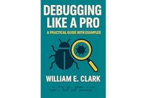 Debugging Like a Pro: A Practical Guide with Examples