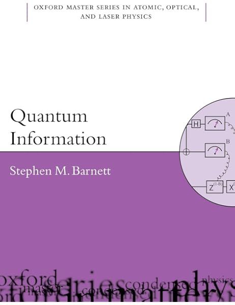 Quantum Information Oxford Master Series In Physics 16 Bart Stephen 9780198527633 Books