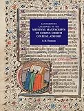 A Descriptive Catalogue of the Medieval Manuscripts