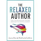 The Relaxed Author (Books For Writers Book 13)