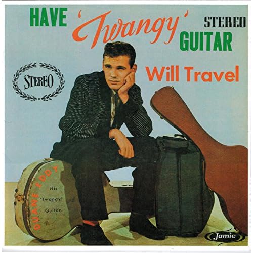 Have 'Twangy' Guitar Will Travel Album Art