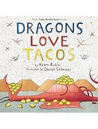 Dragons Love Tacos