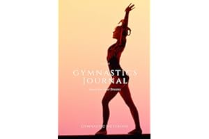 Gymnastics Notebook - Reach For Your Dreams: gymnastics journal