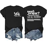 Need Prayer Tap My Shoulder Shirt V Neck Let's Pray T-Shirt How Can I Pray for You Christian Shirts for Women Men