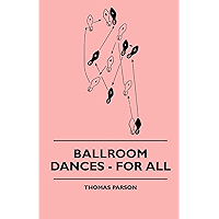 Ballroom Dances - For All book cover Ballroom Dances - For All book cover