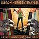 Allison Hewitt Is Trapped: A Zombie Novel