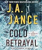 Cold Betrayal: A Novel (Ali Reynolds)