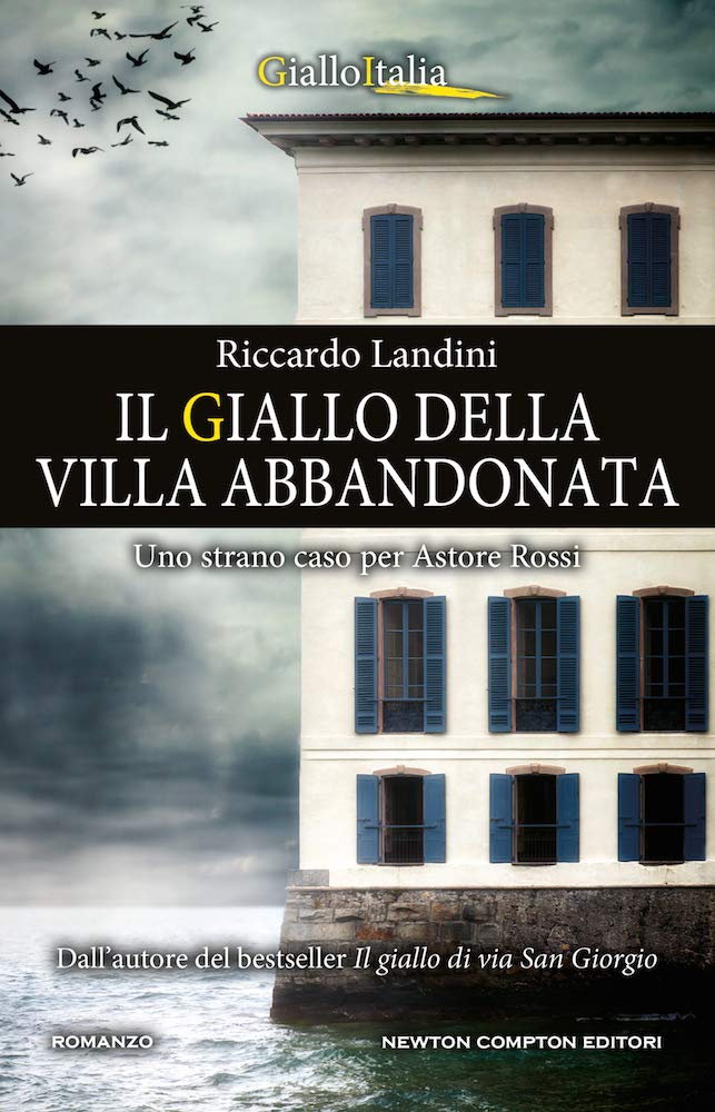 Il giallo della villa abbandonata – Riccardo Landini
