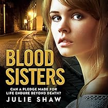 Blood Sisters: Tales of the Notorious Hudson Family, Book 6 Blood Sisters: Tales of the Notorious Hudson Family, Book 6