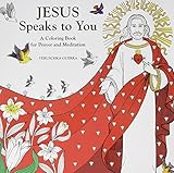 Jesus Speaks to You: Coloring Book by