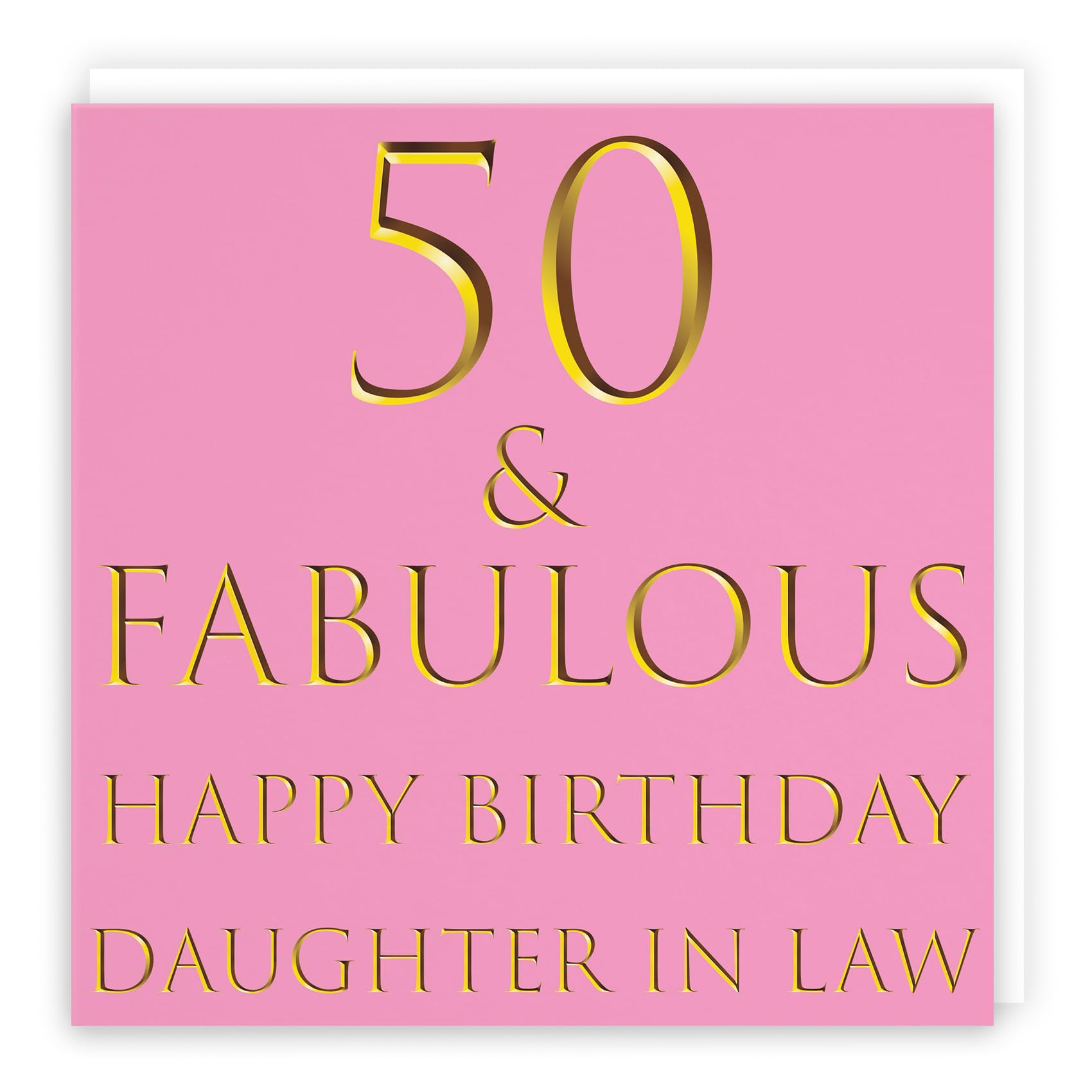 Hunts England - Large Daughter In Law 50th Birthday Card - 50 & Fabulous - Happy Birthday Daughter In Law - Still Totally Fabulous Collection - Large - 210 x 210 mm - Age 50