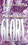 Revelation Glory by 