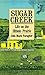 Sugar Creek: Life on the Illinois Prairie (The Lamar Series in Western History)