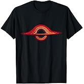 Black Hole Physics T-Shirt - Universe Astrophysicist Tee for Science Lovers