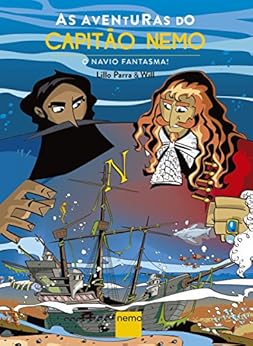 As Aventuras do Capitão Nemo: O Navio Fantasma! eBook Kindle
