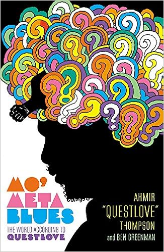 Mo Meta Blues: The World According to Questlove