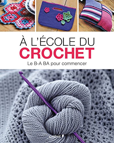 A l'école du crochet by (Hardcover)