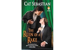 The Ruin of a Rake: An Enemies-to-Lovers Historical Romance Novel of Forbidden Love