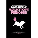 Walk It Off, Princess