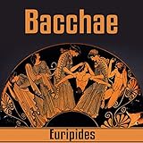 Bacchae